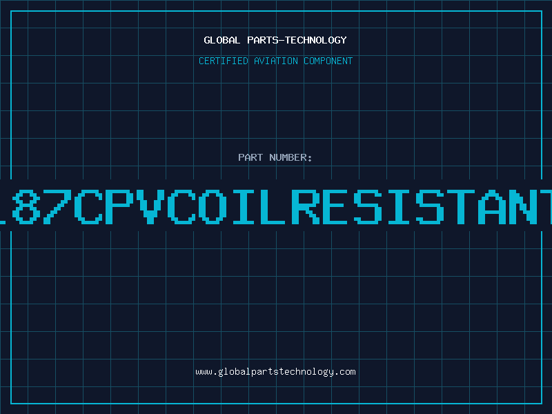 Aviation Part 187CPVCOILRESISTANT