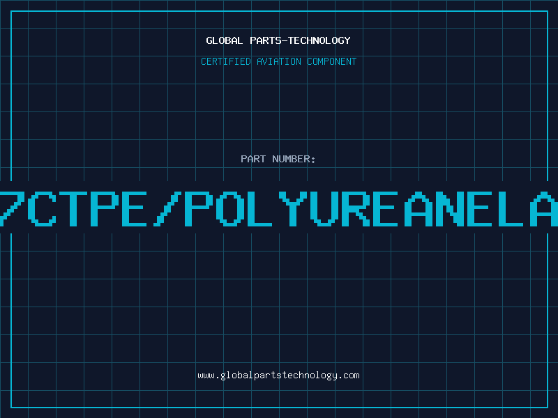 Aviation Part 187CTPE/POLYUREANELAPP