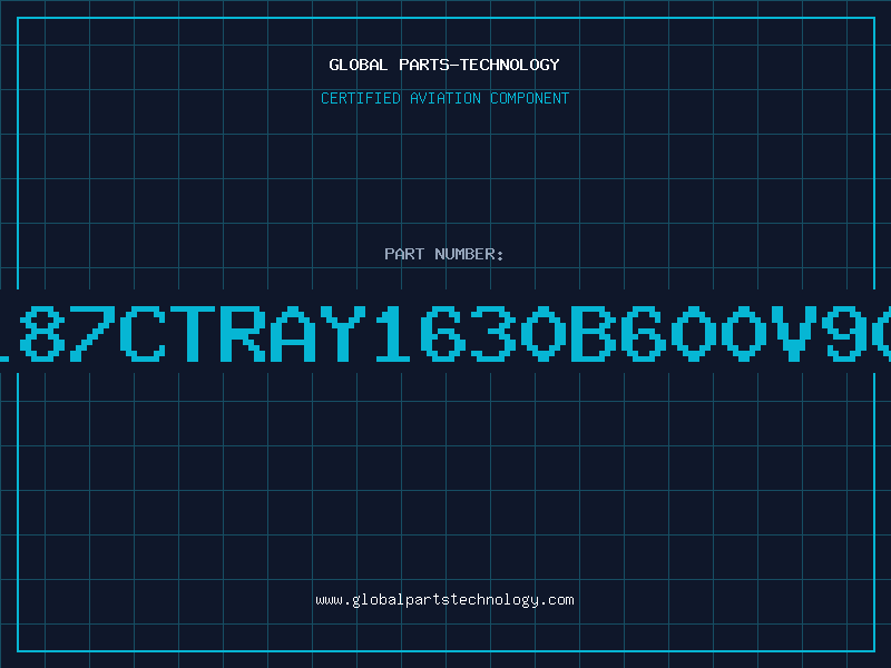 Aviation Part 187CTRAY1630B600V90