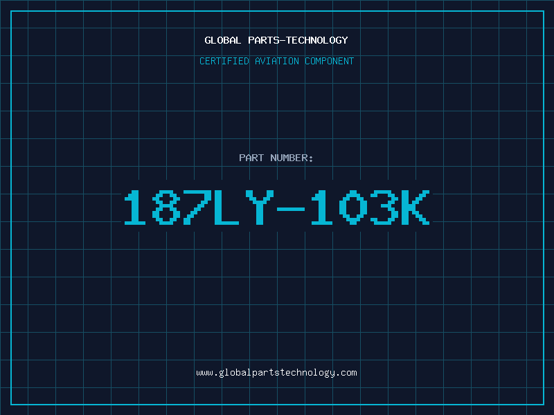 Aviation Part 187LY-103K