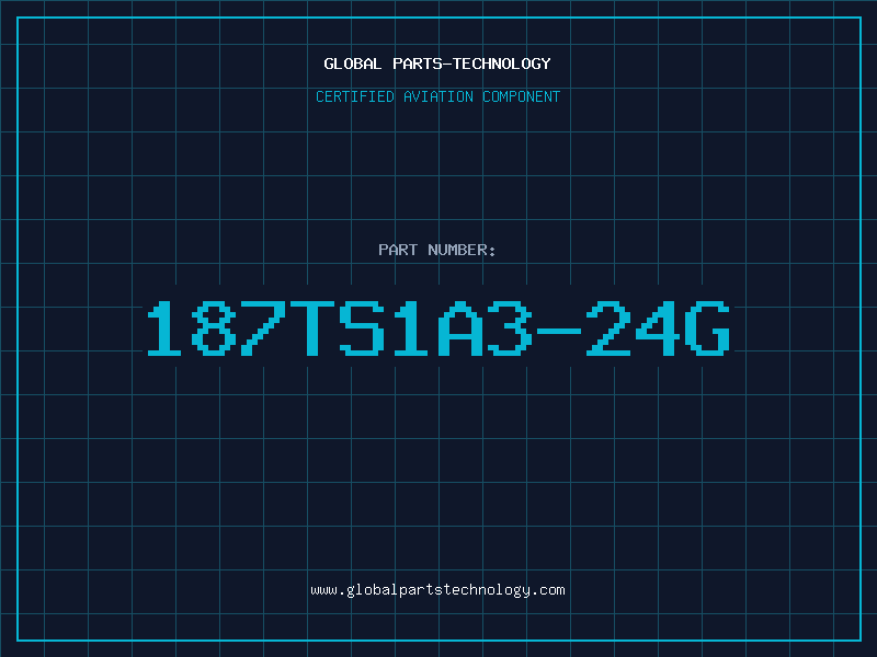 Aviation Part 187TS1A3-24G