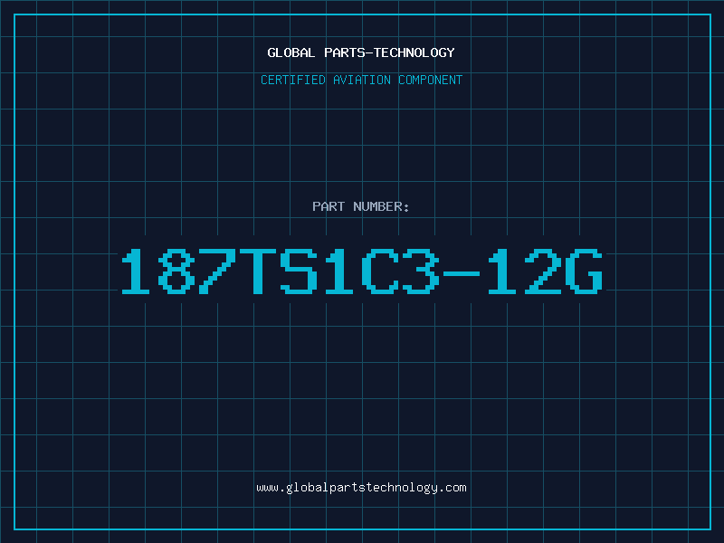 Aviation Part 187TS1C3-12G