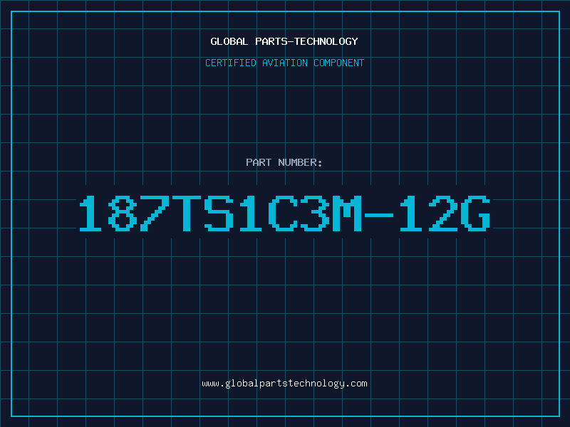 Aviation Part 187TS1C3M-12G