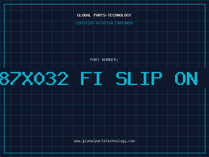 Aviation Part 187X032 FI SLIP ON 1