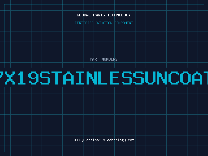 Aviation Part 187X19STAINLESSUNCOATED
