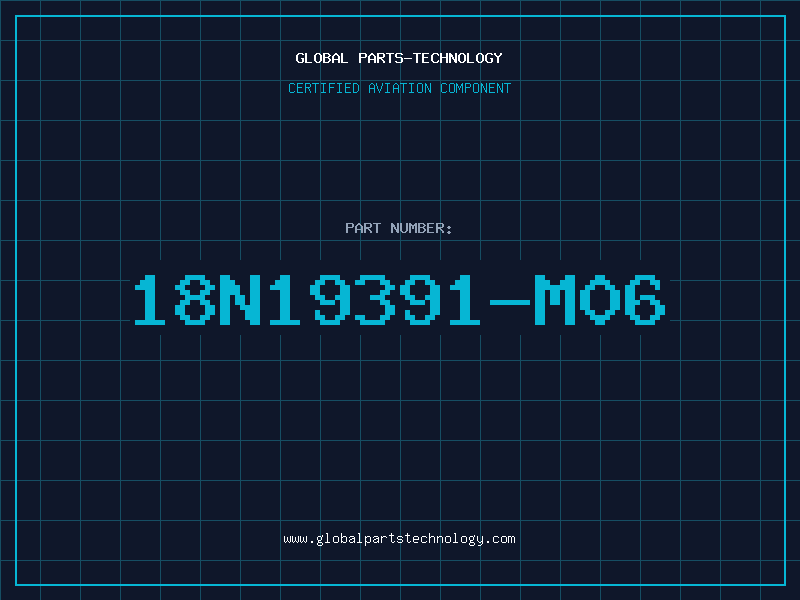 Aviation Part 18N19391-M06