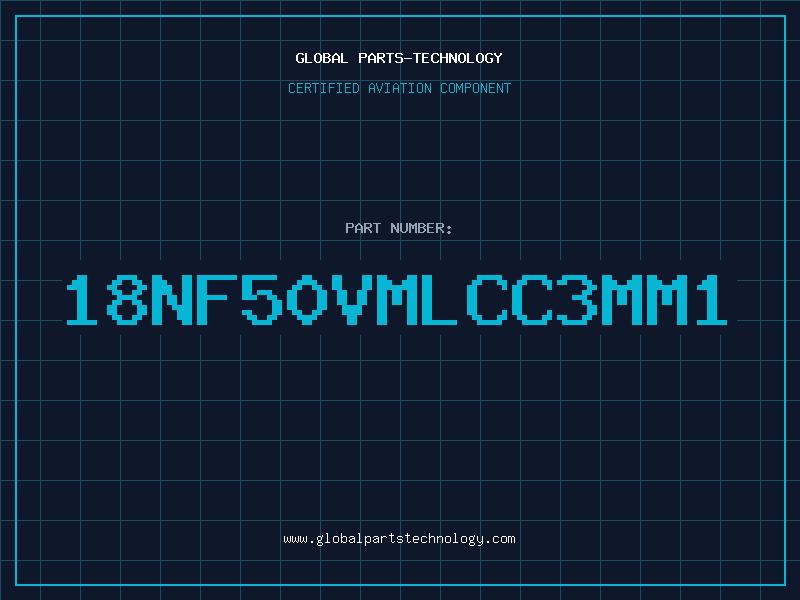Aviation Part 18NF50VMLCC3MM1