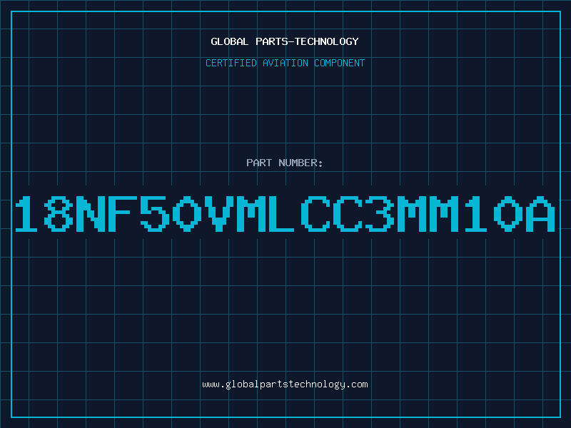 Aviation Part 18NF50VMLCC3MM10A