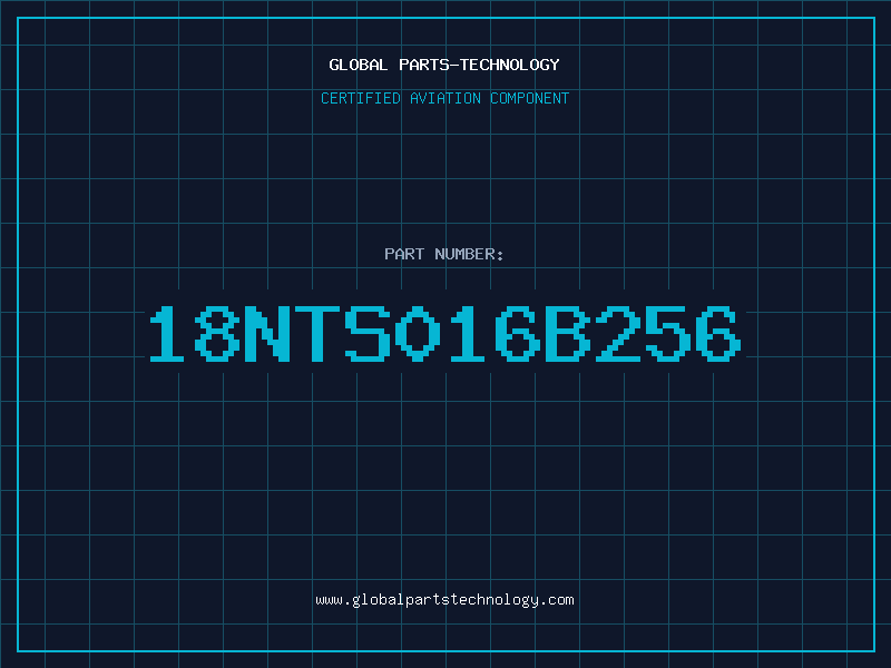 Aviation Part 18NTS016B256