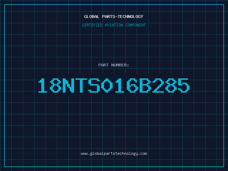 Aviation Part 18NTS016B285