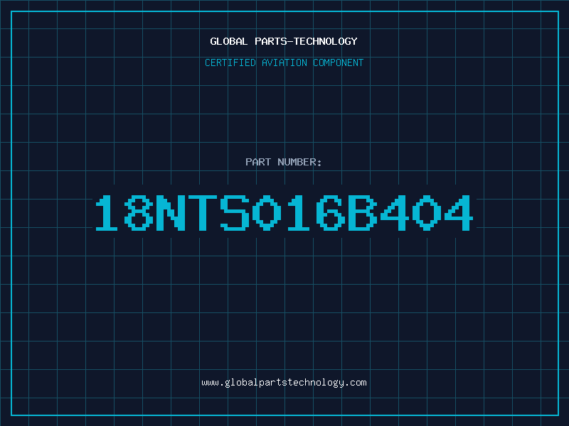 Aviation Part 18NTS016B404