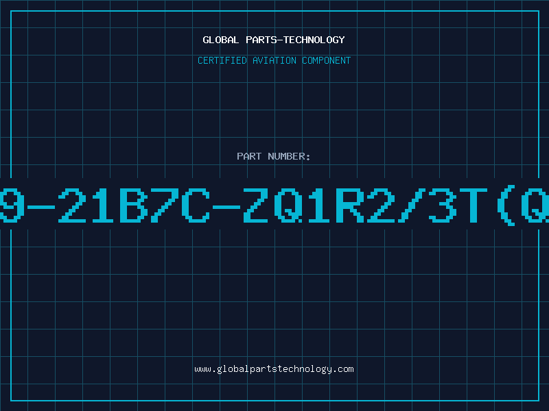 Aviation Part 19-21B7C-ZQ1R2/3T(QN
