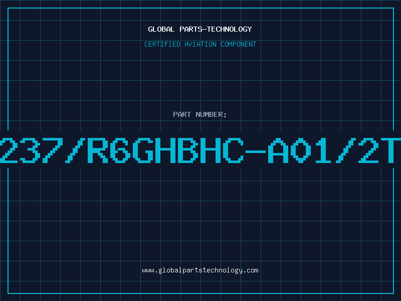 Aviation Part 19-237/R6GHBHC-A01/2T(QN