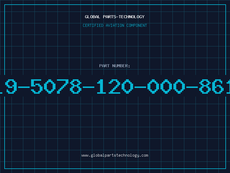 Aviation Part 19-5078-120-000-861