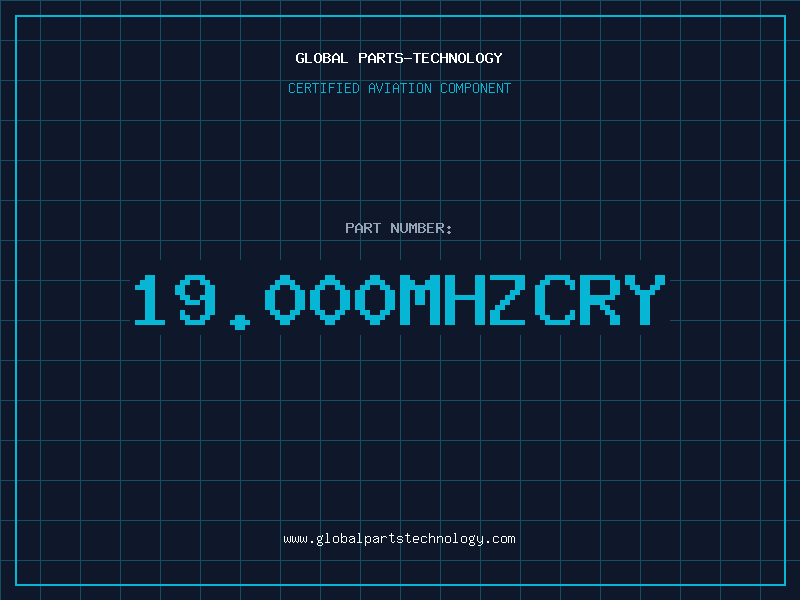 Aviation Part 19.000MHZCRY