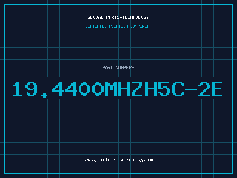 Aviation Part 19.4400MHZH5C-2E