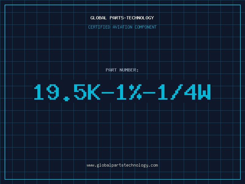 Aviation Part 19.5K-1%-1/4W