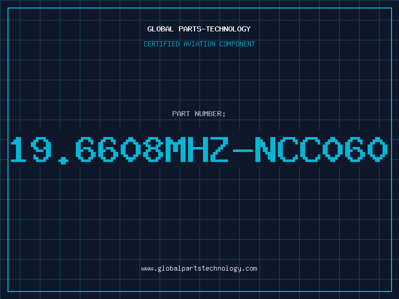 Aviation Part 19.6608MHZ-NCC060