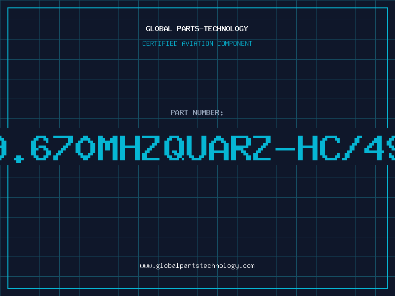 Aviation Part 19.670MHzQuarz-HC/49u