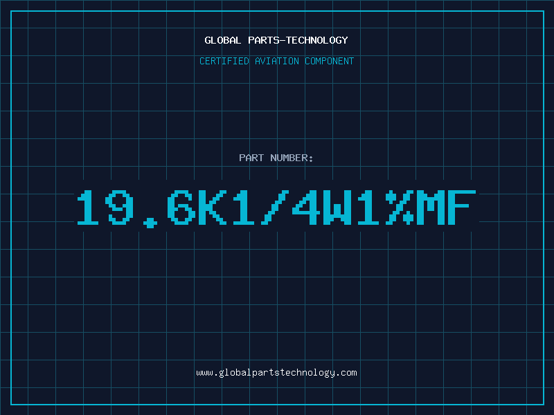 Aviation Part 19.6K1/4W1%MF