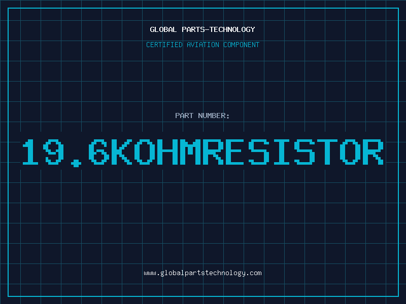 Aviation Part 19.6KOHMRESISTOR