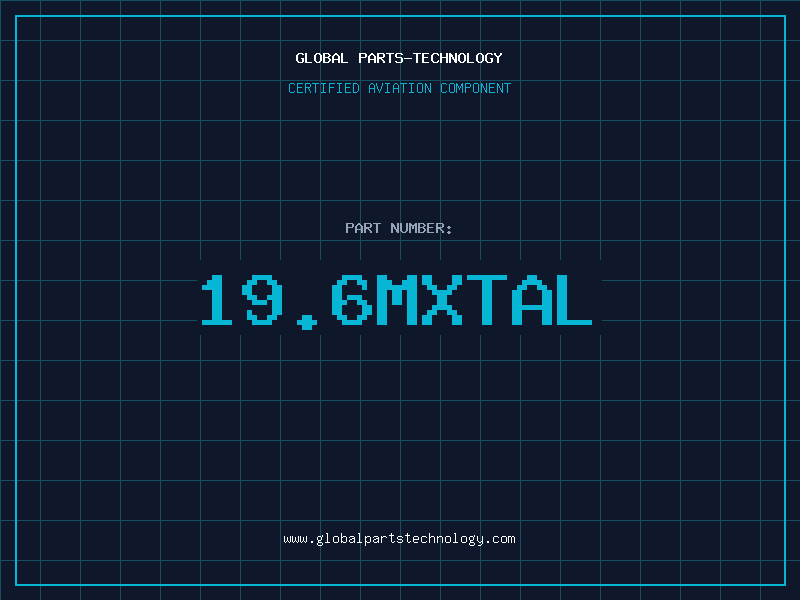 Aviation Part 19.6MXTAL