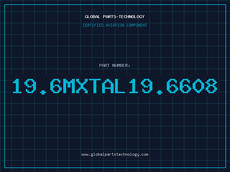 Aviation Part 19.6MXTAL19.6608