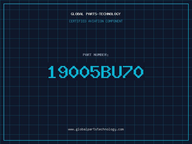 Aviation Part 19005BU70
