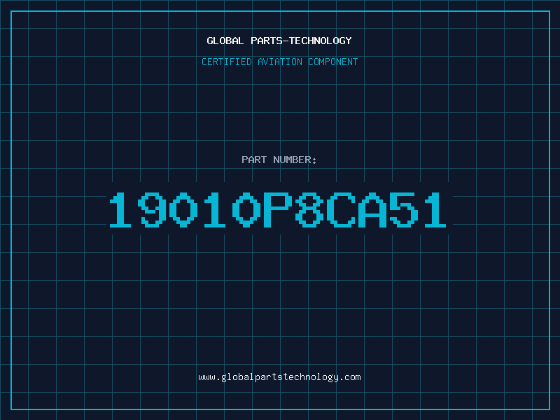 Aviation Part 19010P8CA51