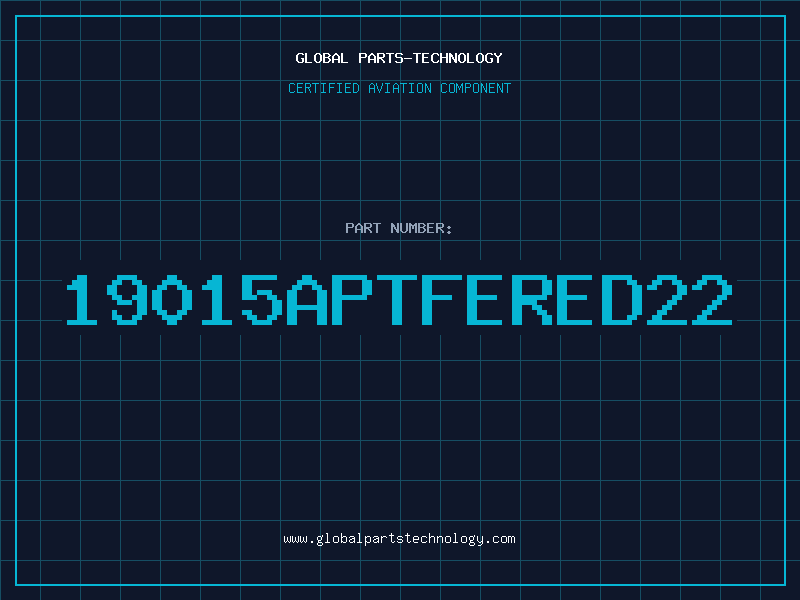 Aviation Part 19015APTFERED22