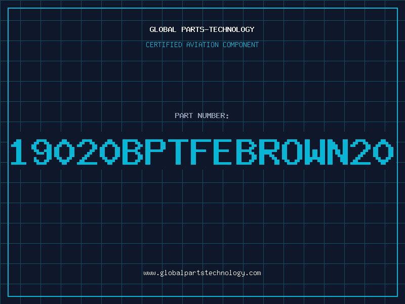 Aviation Part 19020BPTFEBROWN20