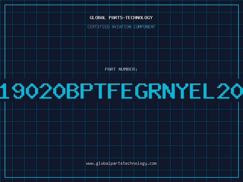 Aviation Part 19020BPTFEGRNYEL20