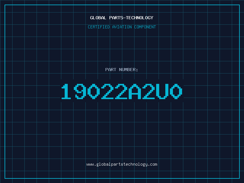 Aviation Part 19022A2U0