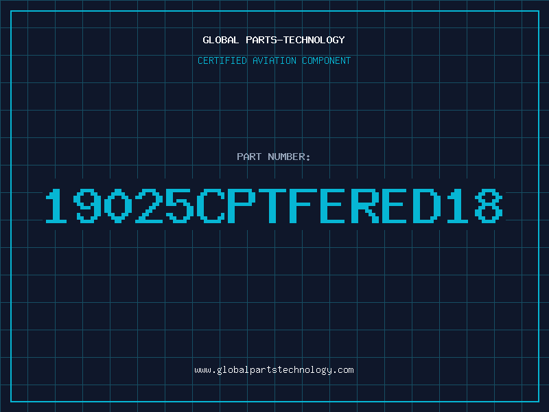 Aviation Part 19025CPTFERED18