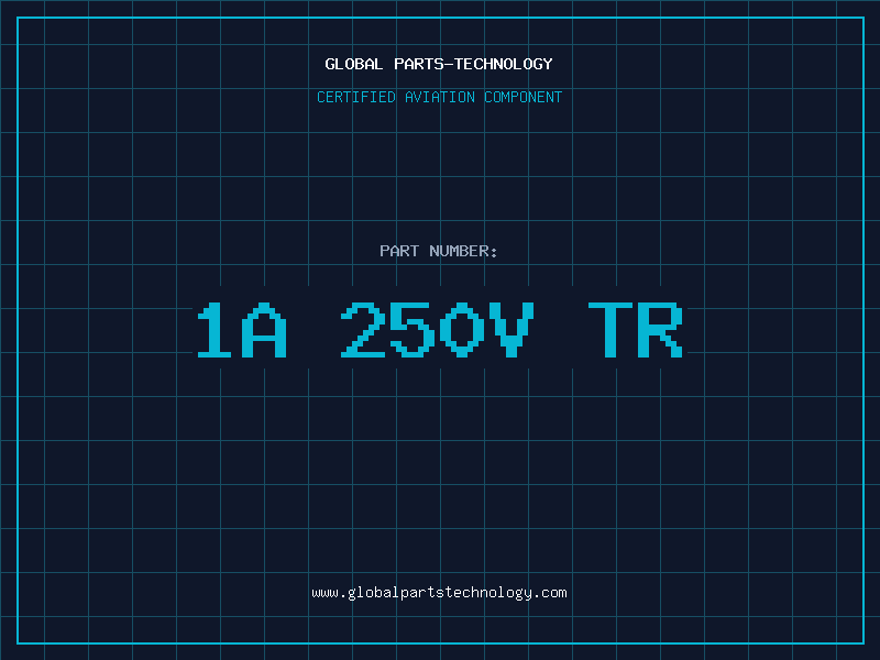 Aviation Part 1A 250V TR