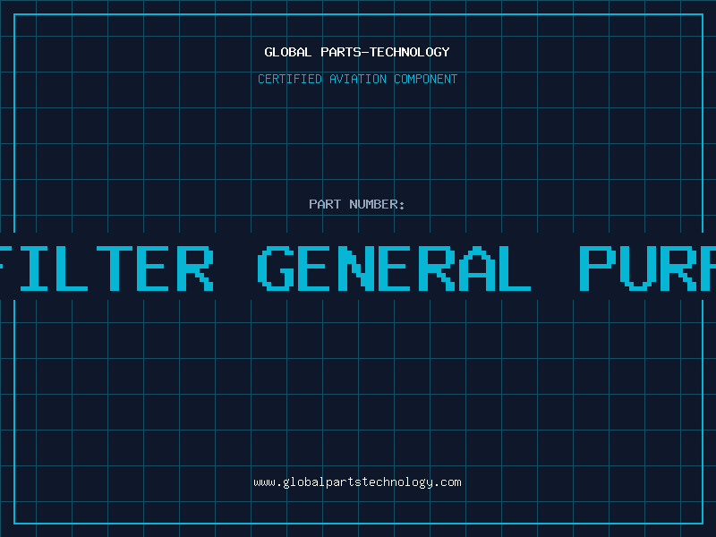 Aviation Part 1A FILTER GENERAL PURPOSE