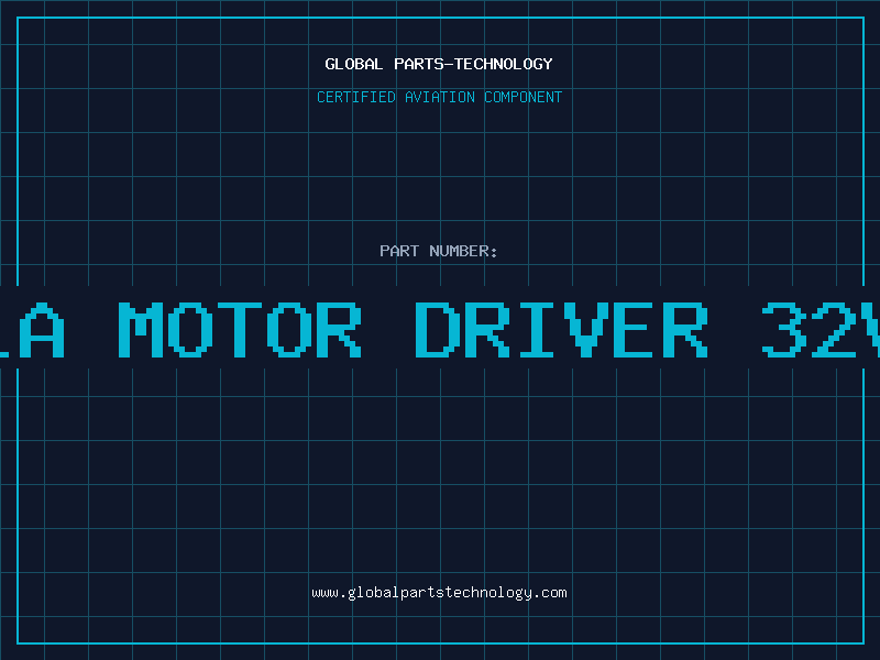 Aviation Part 1A MOTOR DRIVER 32V