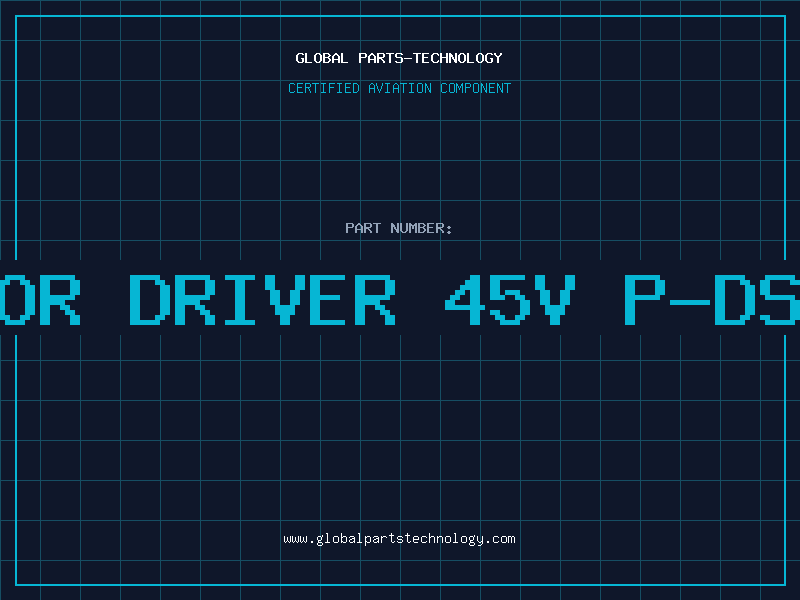 Aviation Part 1A MOTOR DRIVER 45V P-DSO-14-8