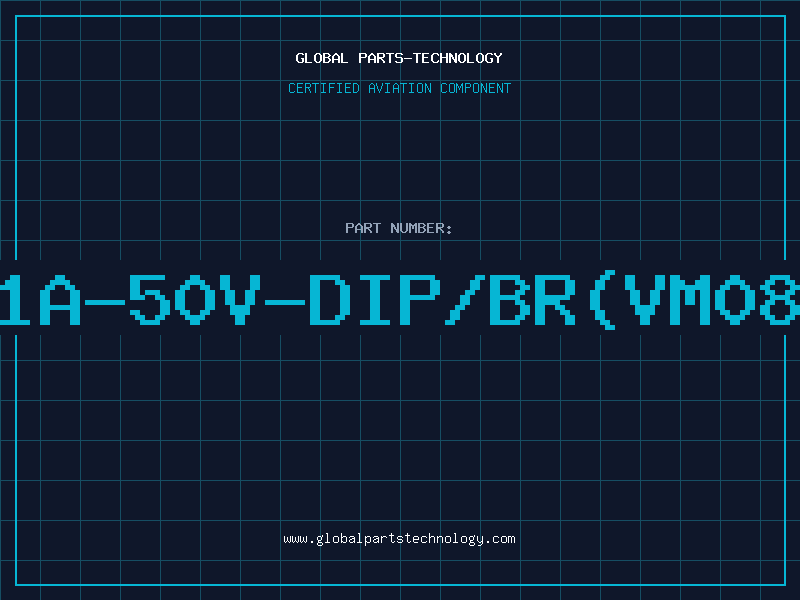 Aviation Part 1A-50V-DIP/BR(VM08