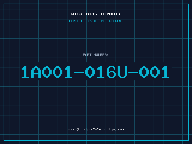 Aviation Part 1A001-016U-001
