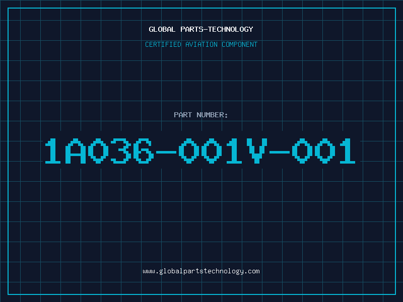 Aviation Part 1A036-001V-001