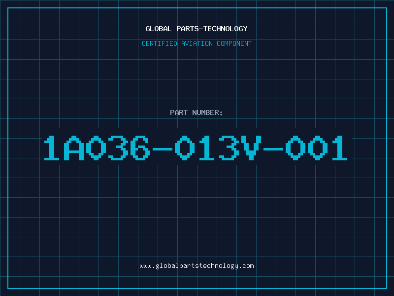Aviation Part 1A036-013V-001