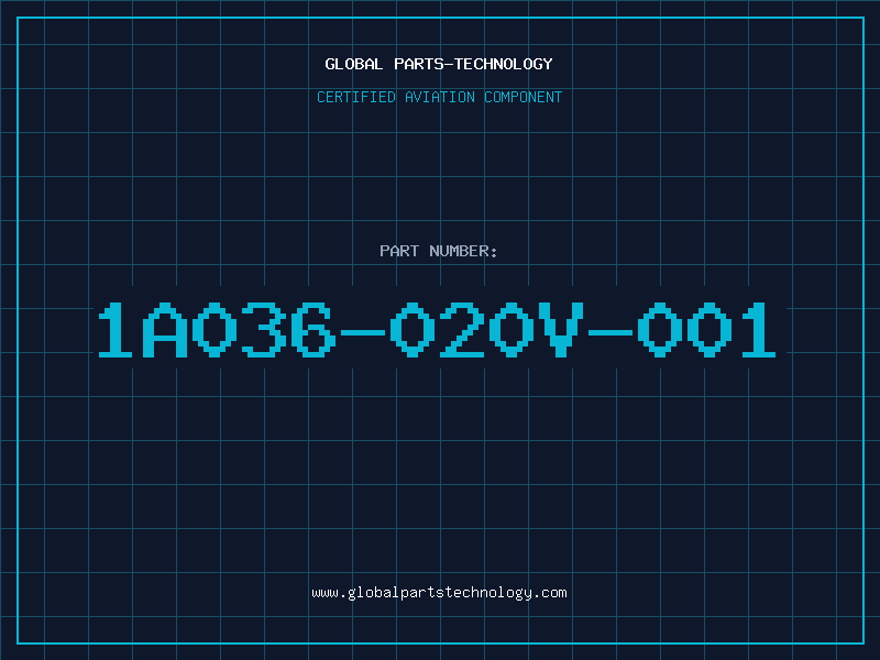 Aviation Part 1A036-020V-001