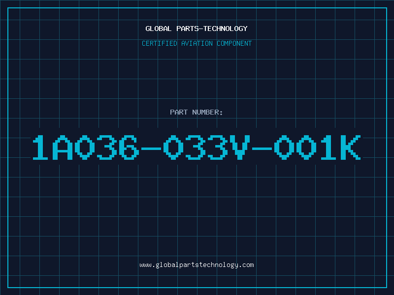 Aviation Part 1A036-033V-001K