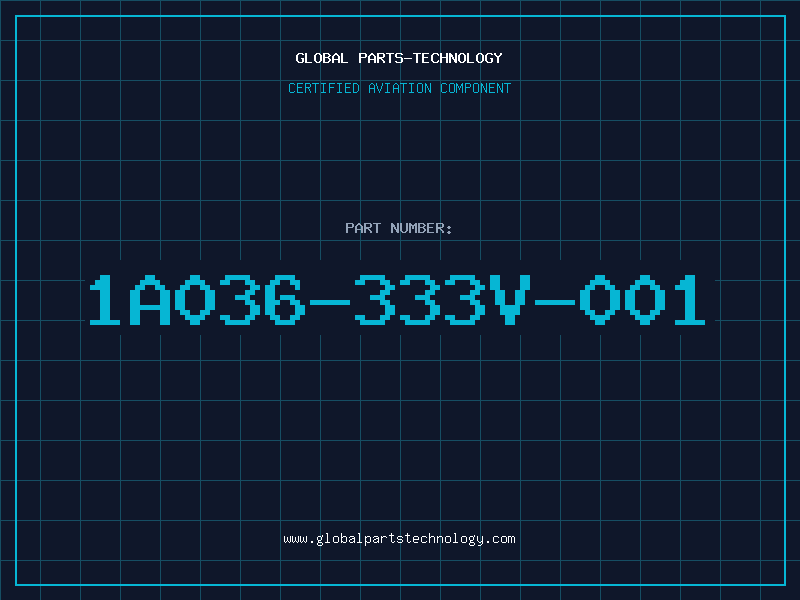 Aviation Part 1A036-333V-001