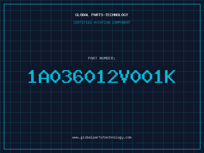 Aviation Part 1A036012V001K