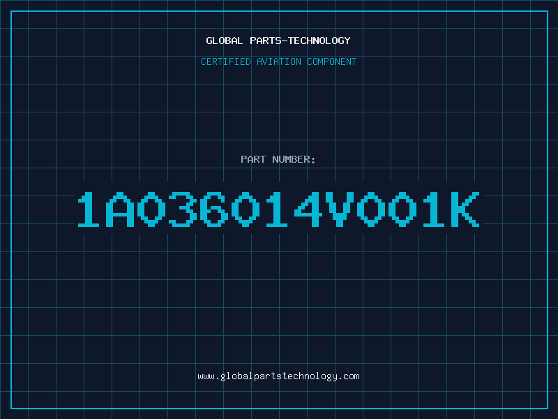 Aviation Part 1A036014V001K