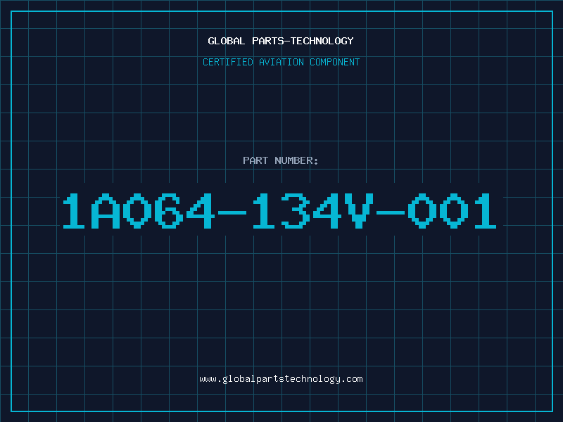 Aviation Part 1A064-134V-001