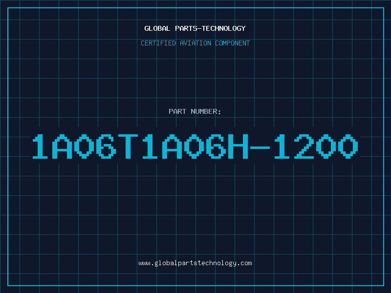 Aviation Part 1A06T1A06H-1200