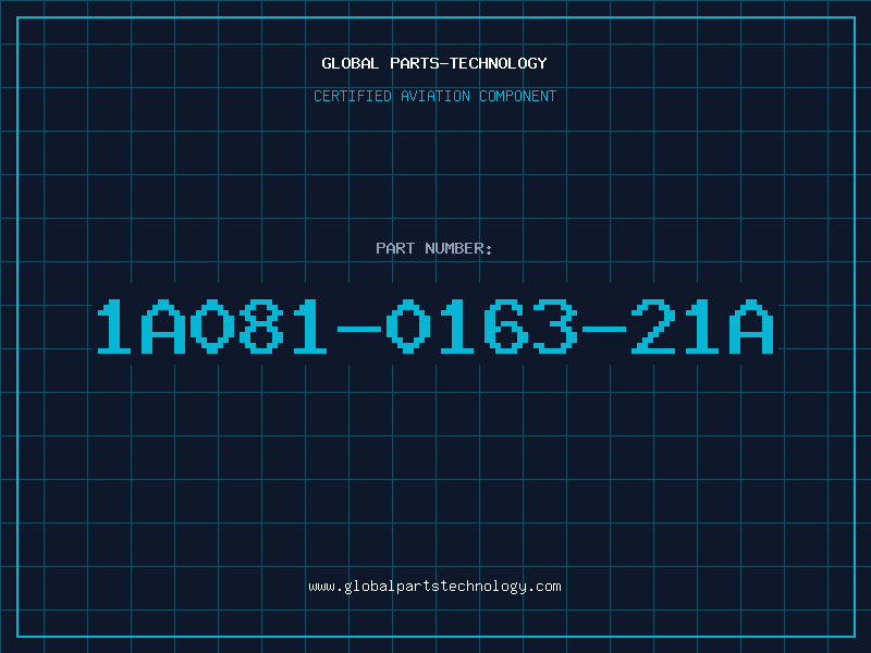Aviation Part 1A081-0163-21A